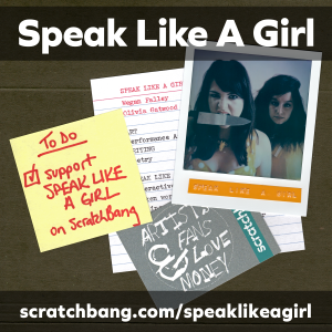 collage of Speak Like A Girl ephemera