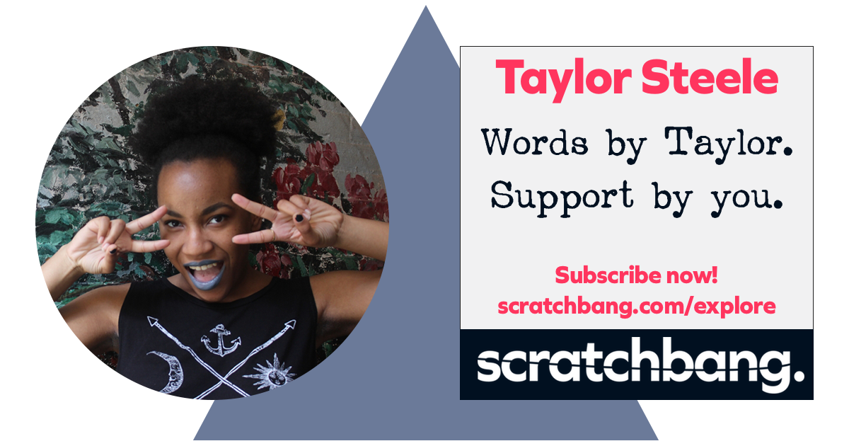 Words by Taylor Steele. Support by you. Subscribe now on ScratchBang!